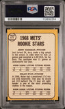 PSA AUTH 1968 Topps #177 Rookie Stars Jerry Koosman Nolan Ryan RC New York Mets