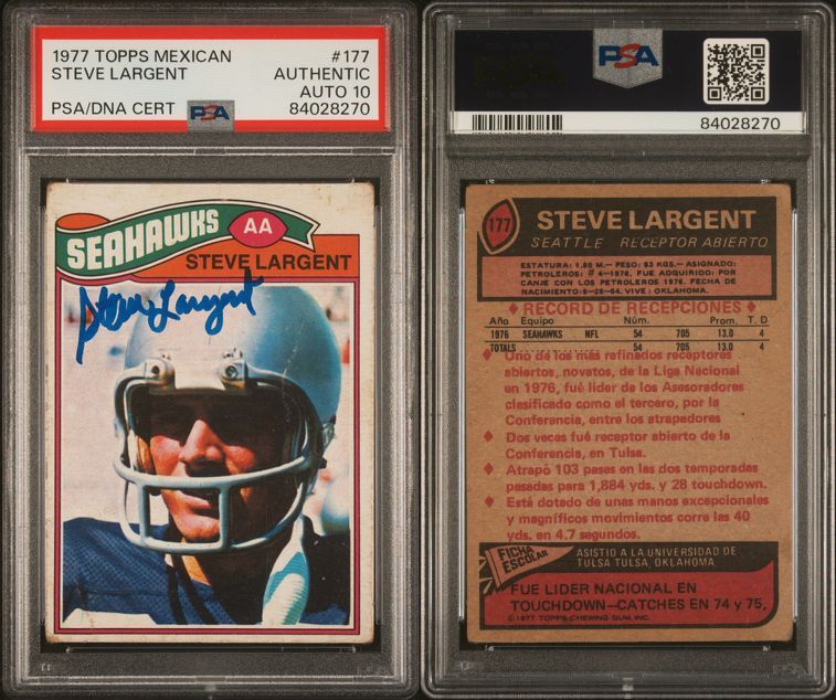 PSA 10 AUTH 1977 Topps Mexican #177 Steve Largent RC Autographed