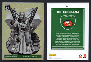2024 Donruss Optic Downtown Legends #1 Joe Montana