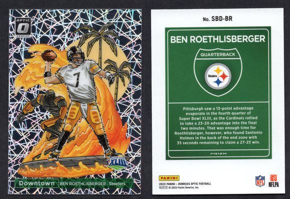 2023 Donruss Optic Downtown Super Bowl #SBDBR Ben Roethlisberger (NM-Near Mint)