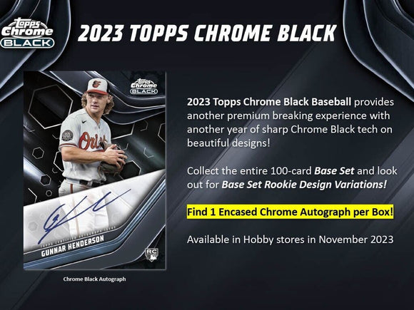 2023 Topps Chrome Black Baseball Hobby Box **Preorder