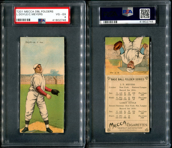 PSA 4 1911 Mecca Double Folders T201 #13 Larry Doyle Chief Meyers POP38