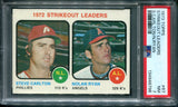 PSA 7 1973 Topps #67 Steve Carlton Philadelphia Phillies Nolan Ryan California Angels