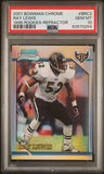 2001 Bowman Chrome 1996 Rookies #BRC2 Ray Lewis 1996 Rookies-Refractors PSA 10