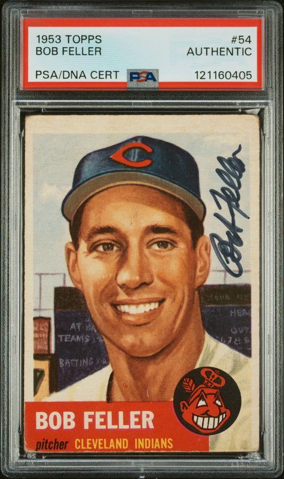 PSA DNA 1953 Topps #54 Bob Feller Autographed Signed POP45