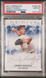 2021 PANINI CHRONICLES ORIGINS AUTOGRAPHS #OASI-SK SANDY KOUFAX ORIGINS AUTOGRAPHS /25 PSA 10