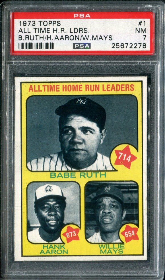 PSA 7 1973 Topps #1 Babe Ruth Hank Aaron Willie Mays All-Time Home Run Leaders