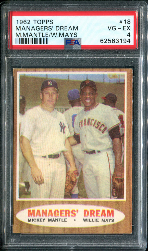 PSA 4 1962 Topps #18 Managers Dream Mickey Mantle Willie Mays