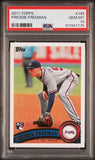 2011 Topps #145 Freddie Freeman PSA 10