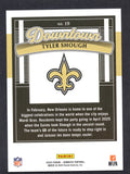 2025 Donruss Downtown! #19 Tyler Shough