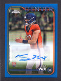 2024 Topps Chrome Rookie Autographs Blue Refractors #RABNI Bo Nix /150