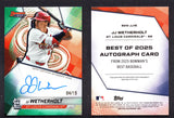 2025 Bowman's Best Best of '25 Autographs Teal Refractors #B25JJW JJ Wetherholt /15